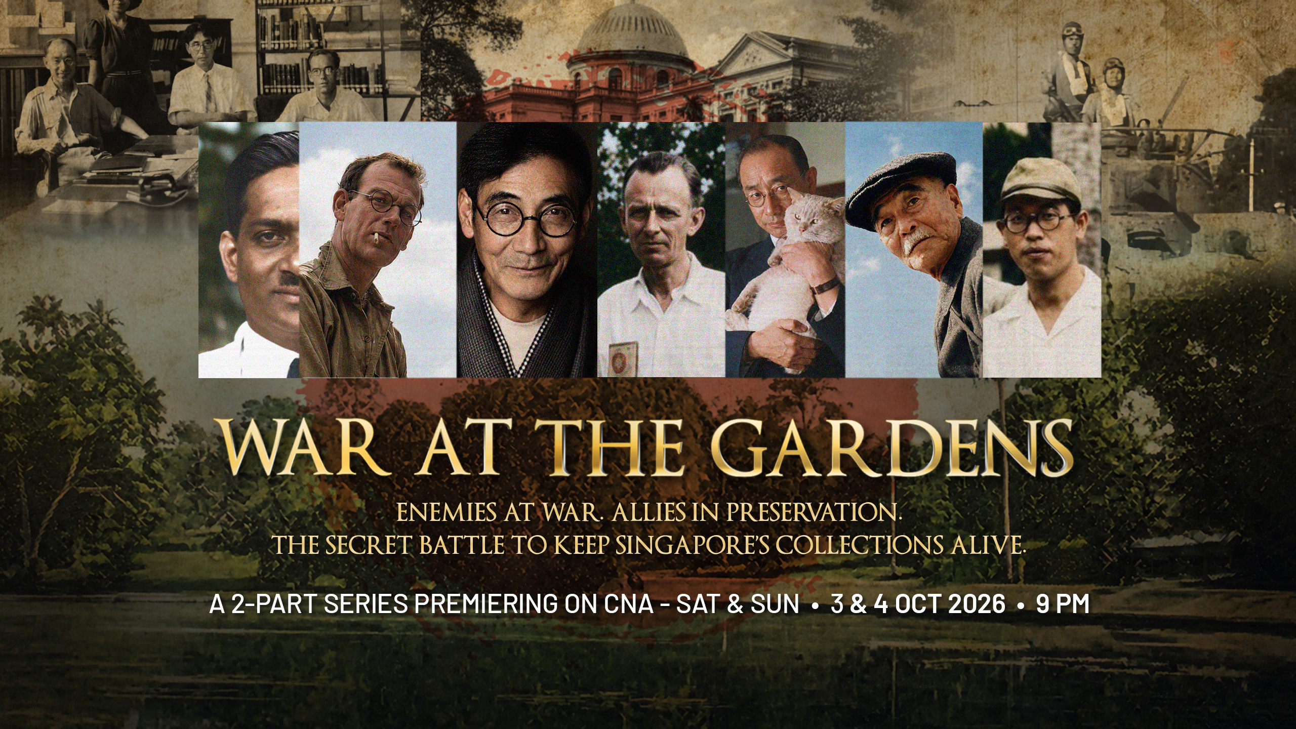 War at the Gardens, a 2-part series premiering on CNA